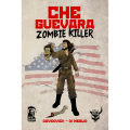 Che Guevara Zombie Killer